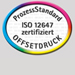 Prozess-Standard ISO 12647 zertifiziert
